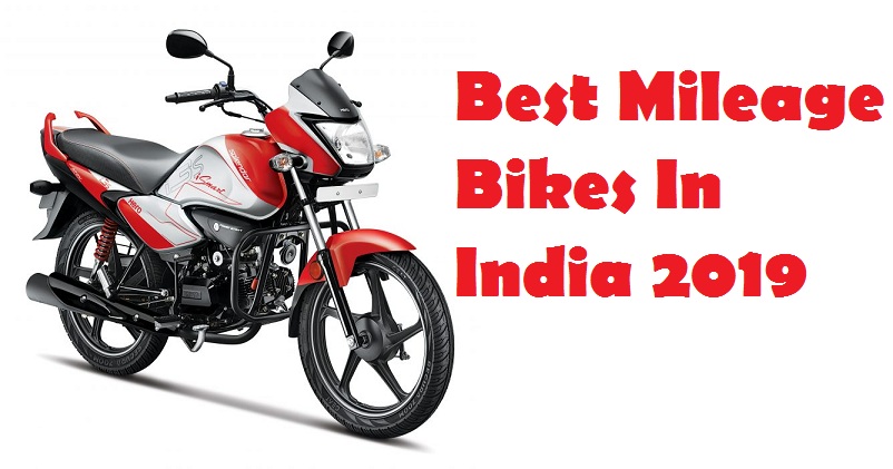 Best Mileage Bikes In India 2019