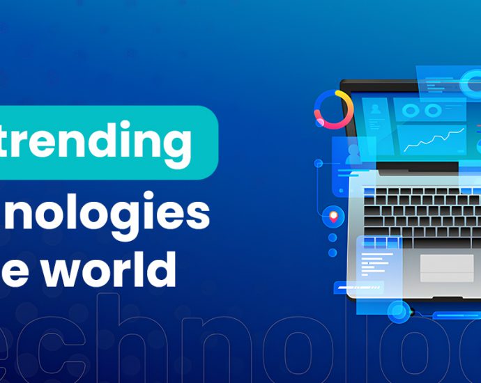 top trending technology for future