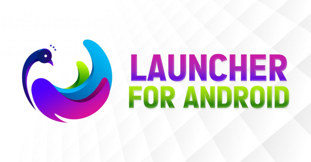 Launcher for Android