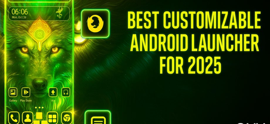 Best Customizable Android Launcher for 2025 | CMM Launcher