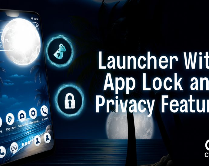 Best Launcher With App Lock for Android – CMM Launcher