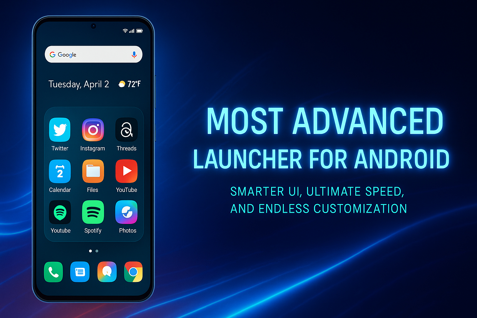 Most Advanced Launcher for Android