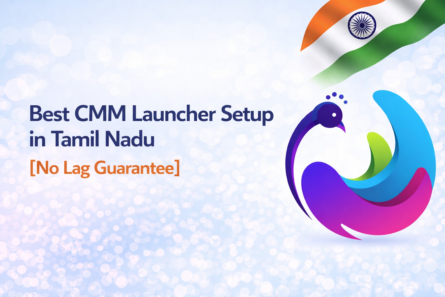 Best CMM Launcher Setup in Tamil Nadu [No Lag Guarantee]
