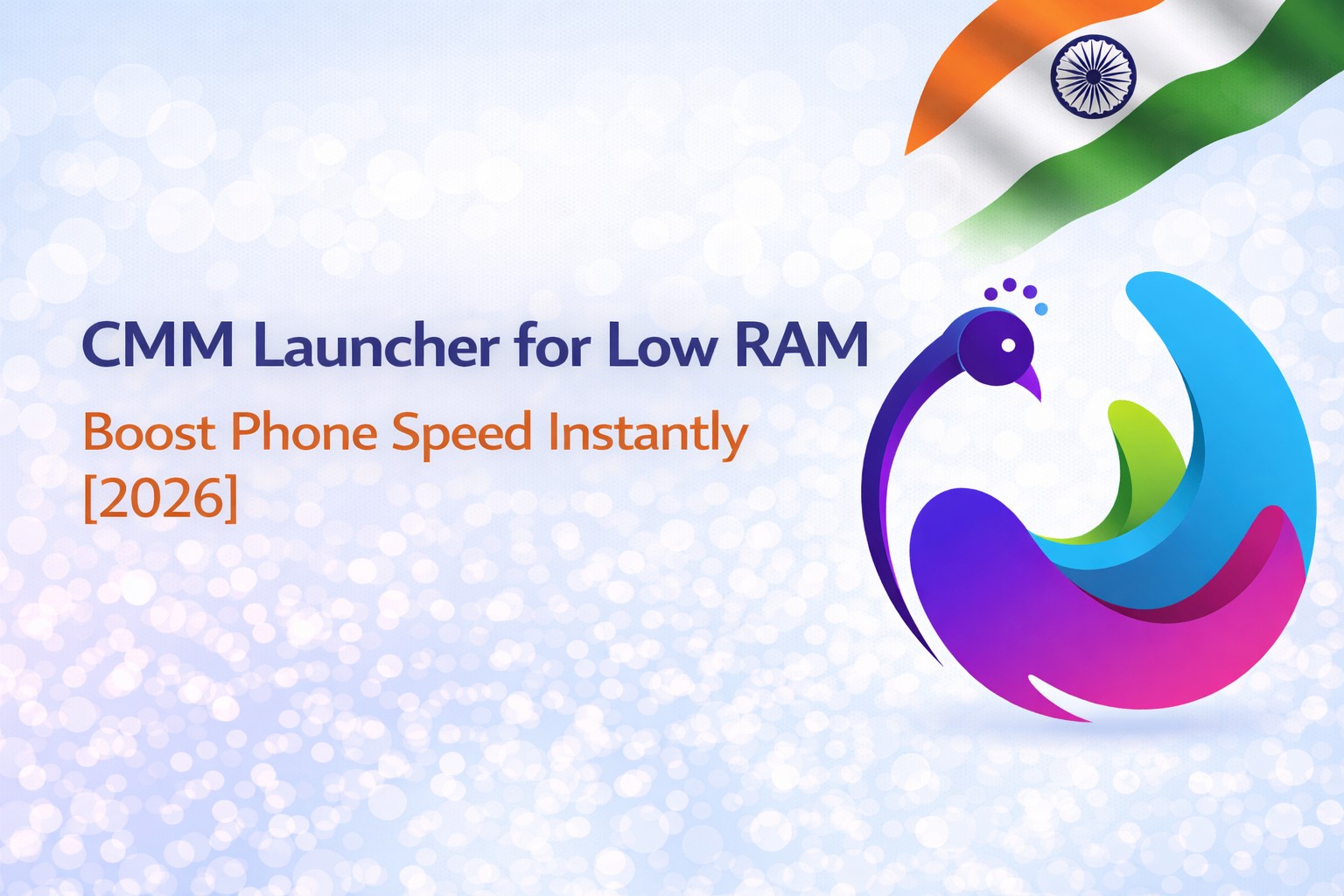 CMM Launcher for low RAM devices showing faster performance, reduced lag, and optimized Android speed for smooth daily usage in 2026
